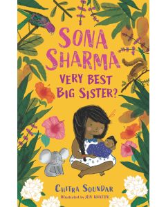 Sona Sharma, Very Best Big Sister?