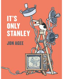 It’s Only Stanley