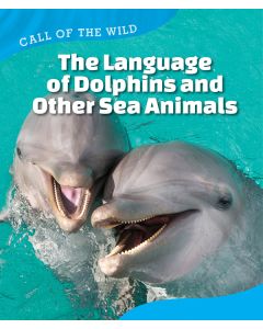 The Language of Dolphins and Other Sea Animals