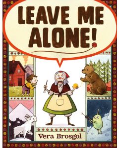 Leave Me Alone!
