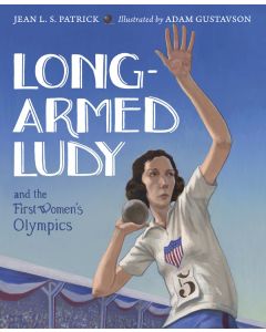Long-Armed Ludy and the First Women's Olympics