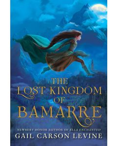 The Lost Kingdom of Bamarre