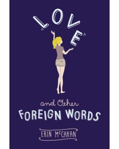 Love and Other Foreign Words