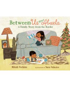 Between Us and Abuela