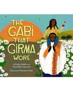 The Gabi That Girma Wore
