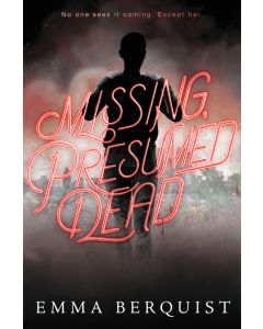 Missing Presumed Dead