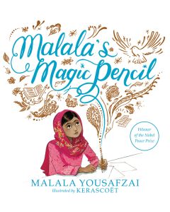 Malala's Magic Pencil