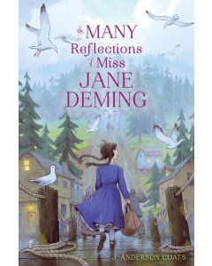The Many Reflections of Miss Jane Deming