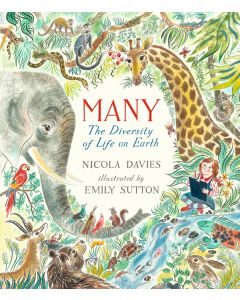 Many: The Diversity of Life on Earth