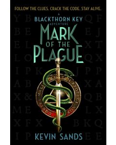 Mark of the Plague: A Blackthorn Key Adventure