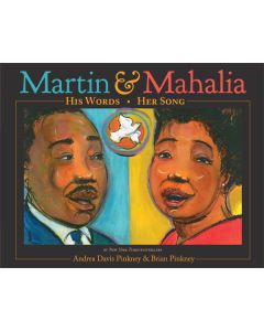 Martin and Mahalia: His Words, Her Song