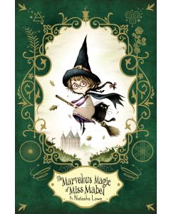 The Marvelous Magic of Miss Mabel