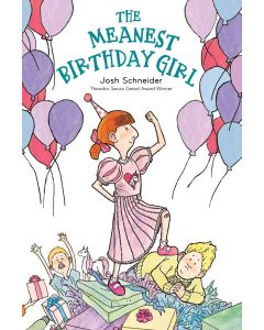 The Meanest Birthday Girl
