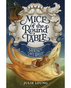 Mice of the Round Table #3: Merlin's Last Quest