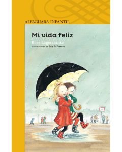 Mi vida feliz (My Happy Life)