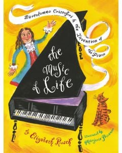 The Music of Life: Bartolomeo Cristofori & the Invention of the Piano