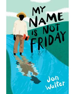 My Name Is Not Friday