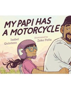 My Papi Has a Motorcycle