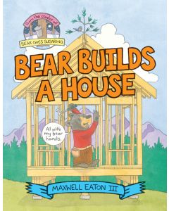 Bear Builds a House