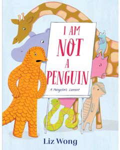 I Am Not a Penguin: A Pangolin's Lament