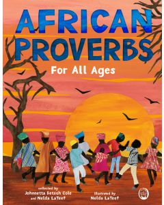 African Proverbs for All Ages