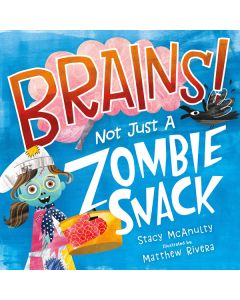 Brains! Not Just a Zombie Snack
