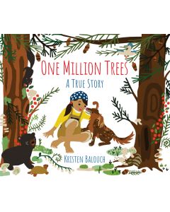 One Million Trees: A True Story