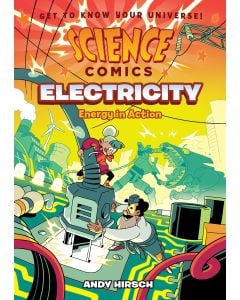 Science Comics: Electricity: Energy in Action