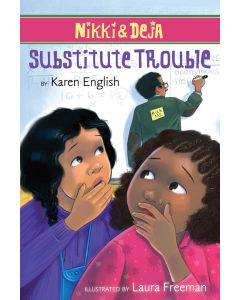 Nikki & Deja: Substitute Trouble