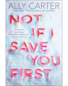 Not If I Save You First