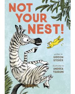Not Your Nest