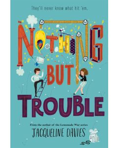 Nothing But Trouble