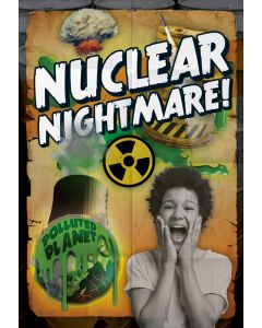 Nuclear Nightmare!