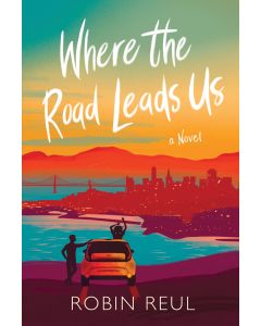 Where the Road Leads Us