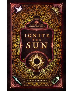 Ignite the Sun