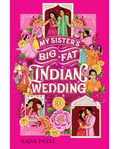 My Sister's Big Fat Indian Wedding