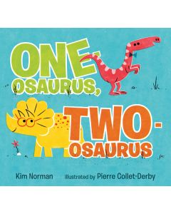 One-osaurus, Two-osaurus