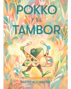 Pokko y el tambor (Pokko and the Drum)