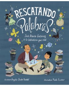 Rescatando palabras (Digging for Words): José Alberto Gutiérrez y la biblioteca que creó