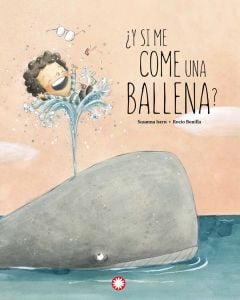 ¿Y si me come una ballena? (What If a Whale Eats Me?)