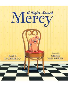 A Piglet Named Mercy
