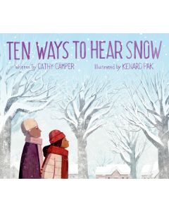 Ten Ways to Hear Snow