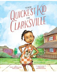 The Quickest Kid in Clarksville