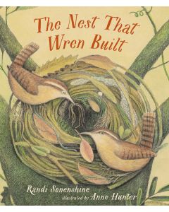 The Nest That Wren Built