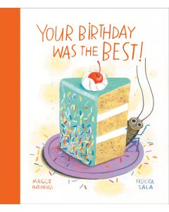 Your Birthday Was the Best