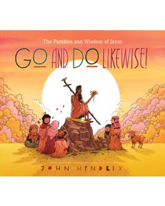 Go and Do Likewise!