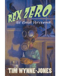 Rex Zero, the Great Pretender