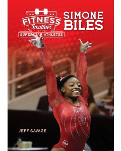 Fitness Routines of Simone Biles