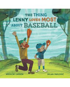 The Thing Lenny Loves Most about Baseball