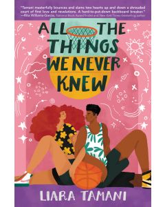All the Things We Never Knew